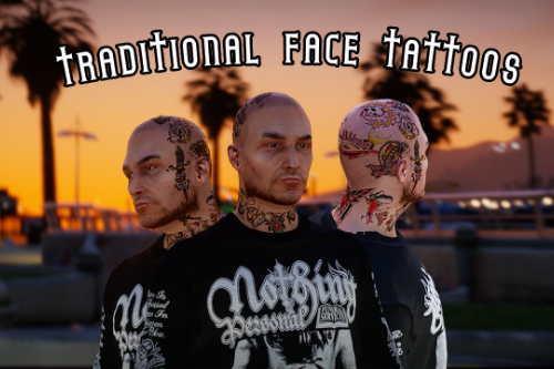 Traditional Face/Neck Tattoos / Premade / MP Male / SP